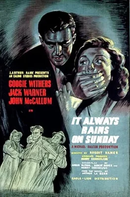 В воскресенье всегда идёт дождь (1947)