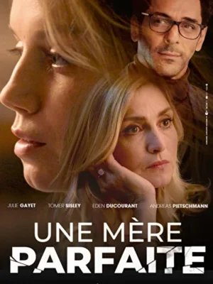Идеальная мать (2021)