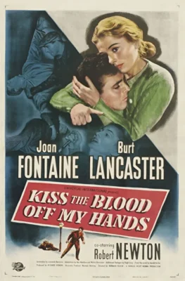 Поцелуями сотри кровь с моих рук (1948)