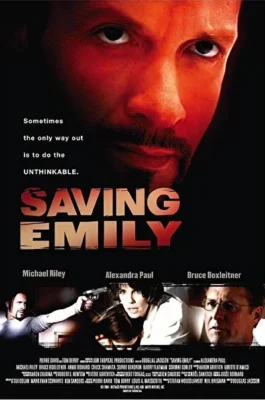 Спасая Эмили (2004)